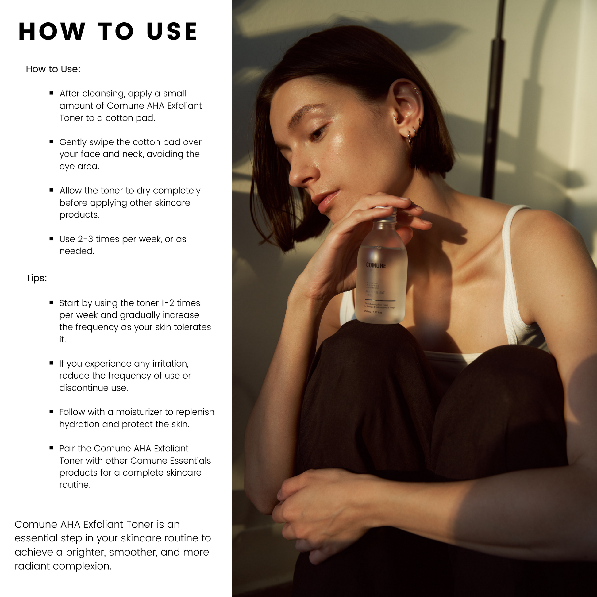 Woman sitting and holding Comune AHA Exfoliant Toner on top of her bent knee.  Product how to use and tips is shown next to the image for guide.